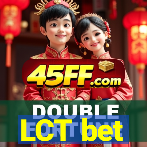 LCT bet